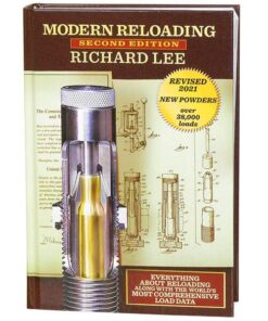 Lee "Modern Reloading 2nd Edition" Reloading Manual **Revised 2021 Edition**